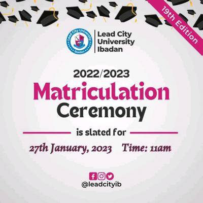 Lead City University 19th Matriculation Ceremony
